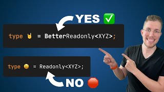 Don‘t Use Readonly in TypeScript Let‘s Build A Better Advanced One [upl. by Barnet]