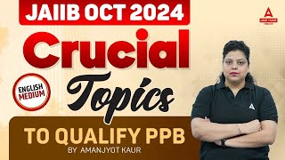 JAIIB PPB Important Topics  JAIIB PPB English Medium  JAIIB Exam Preparation 2024  JAIIB Oct 2024 [upl. by Lamej]