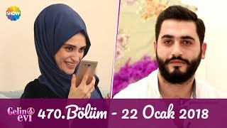 Gelin Evi 470Bölüm  22 Ocak 2018 [upl. by Ahtabbat]