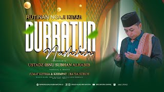 🔴 LIVE NGAJI KITAB DURRATUNNASHIHIN  USTADZ IBNU SUBHAN ALHABIB [upl. by Arabele]