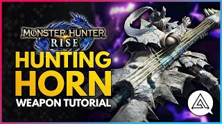 Monster Hunter Rise  Hunting Horn Tutorial [upl. by Atirb]