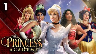 Happily Ever After  The Princess Academy Ep 1 A Disney Princess Musical [upl. by Brucie294]