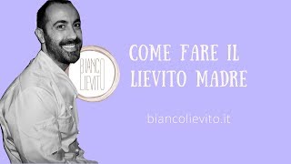 Come Fare il Lievito Madre [upl. by Olwena]