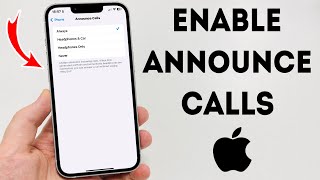 How To Enable Announce Calls On iPhone  Full Guide [upl. by Misha]