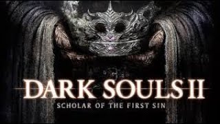 ALDIA SCHOLAR OF THE FIRST SIN BOSS FIGHT COMPLETA DARK SOULS II SOTFS [upl. by Riella]