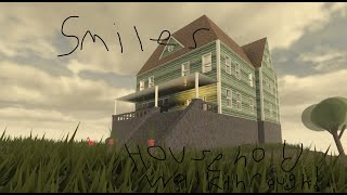 Smiles Household Walkthrough  UPDATED [upl. by Berkley]