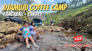 Camping Keluarga 22  Djamudju Coffee amp Camp  Blok A1  Rancabali Ciwidey  Arpenaz 41 FnB  2024 [upl. by Cameron]