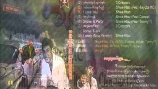 Lan Ma Htet Ka Myat Yay Shwe Htoo Feat Tay Za [upl. by Anair]