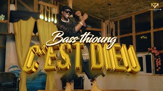 Bass Thioung  Cest Dieu Clip Officiel [upl. by Ennayhc735]