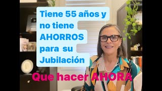 Se acerca a la edad de jubilación y no tiene AHORROS para la jubilación Que hacer AHORA [upl. by Utimer411]