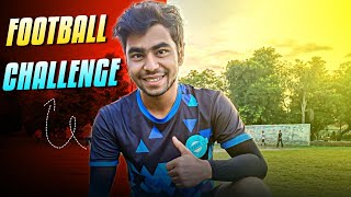 Football ke sath Challenge 🔥⚽ [upl. by Cathie]