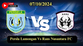 Persla Lamongan Vs Rans Nusantara FC Live Match Score Today HD 07102024  Indonesian Liga 2 [upl. by Yanrahs]