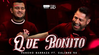 Pancho Barraza amp Edén Muñoz Qué Bonito Video Oficial 2021 [upl. by Mcnamee]