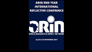 Africa Research and Impact Network ARIN Reflective Conference 2021 [upl. by Sinnel]