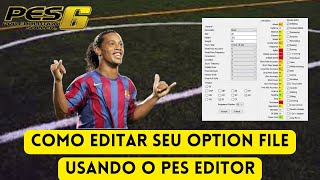 ⭐ TUTORIAL  Como EDITAR seu PES 6  FÁCIL e PRÁTICO 🎮 [upl. by Eyar]