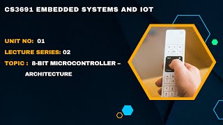 Introduction and 8Bit Microcontroller Architecture CS3691 Embedded Systems and IOT in tamil [upl. by Ollie]