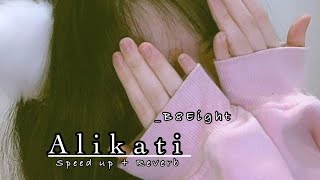 B8Eight  Alikati  Speed up  Reverb version [upl. by Grantland]