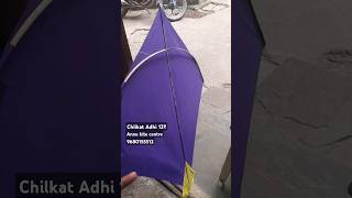 Chilkat Adhi 12 ₹ viral kitelover kiteflying arunsonukitelover [upl. by Neve912]