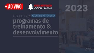 Estudo Comentado  Programas de Treinamento amp Desenvolvimento [upl. by Yanahc513]