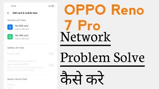 OPPO Reno 7 Pro How To Fix Network Problem [upl. by Angelique753]