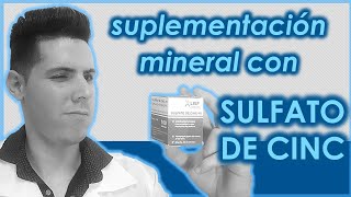 Sulfato de Cinc  Beneficios y Propiedades de la suplementación mineral a base de cinc [upl. by Aititil]