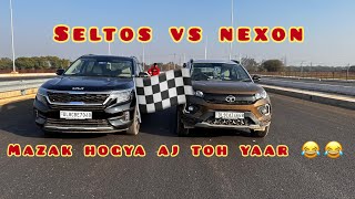 Nexon vs Seltos  Drag Race…🚘👻 sabki halat khrb hgyi isse chlake aj toh 😂😂 [upl. by Neellok]