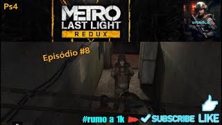 Metro last light Redux  episódio 9 [upl. by Enelym]