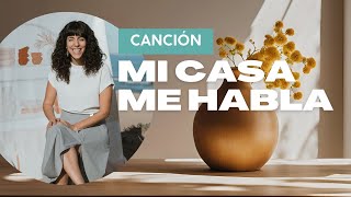 Mi casa me habla  CANCIÓN Lucía Terol [upl. by Crisey]