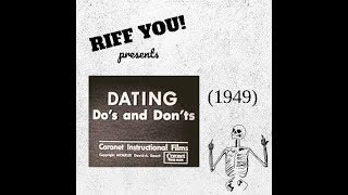 Dating Dos amp Donts 1949 [upl. by Maher]