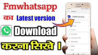 fm whatsapp latest version download  fmwhatsapp latest version  fm whatsapp apk  jdg google tips [upl. by Anavahs]