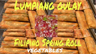 How to make my Lumpiang Gulay with Spicy Dipping Sauce [upl. by Halimeda]