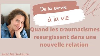 Quand les traumatismes resurgissent dans une nouvelle relation [upl. by Enneite]