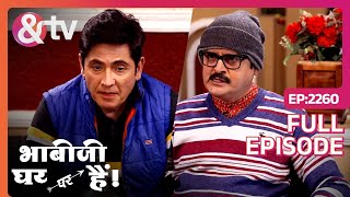 क्या Manmohan और Vibhuti दुश्मन बन गए  Bhabi Ji Ghar Par Hai  Full Ep 2260  andtvchannel [upl. by Florinda]