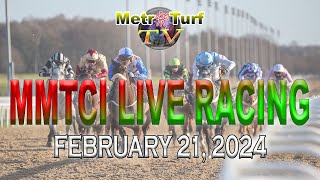 21 February 2024  Philippines Horse Racing Live  Metro Manila Turf Club Inc [upl. by Forsyth275]