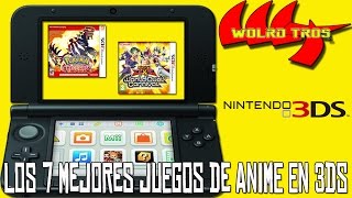 Los 7 Mejores Juegos De Anime En 3ds  World Tros [upl. by Pennie354]