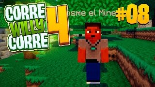 PIOLIN Y EL MINERO BORDE CorreWillyCorre4  Episodio 8  MINECRAFT Mods Serie [upl. by Hadden568]