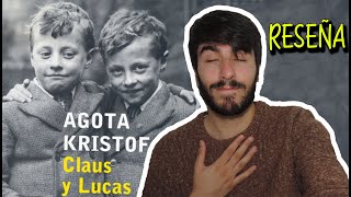 Claus y Lucas de Ágota Kristóf  Reseña [upl. by Cerelia]