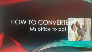 How to convert ms office file to ppt  ms office to file ko ppt mai kaise convert kre support 🙏🏼 [upl. by Brott]