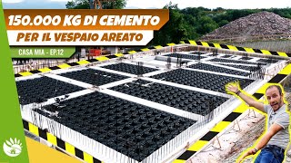 COSTRUISCO CASA DA ZERO EP02 Vespaio e terrazzo [upl. by Ardnek379]