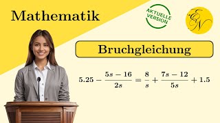 Bruchgleichung  Bestimmung der Definitions und Lösungsmenge [upl. by Earej]