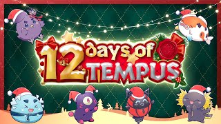 🐧🎅🏻12 DAYS OF TEMPUS⛄🎄 [upl. by Llenaej]