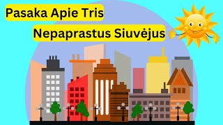 quotPASAKA APIE TRIS NEPAPRASTUS SIUVĖJUSquot  Audio Pasaka  Pasakos Vaikams [upl. by Rakabuba]