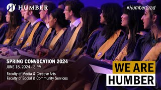 HumberGrad Spring 2024  Ceremony 2 of 11  June 18 at 3 pm [upl. by Helbonnah]