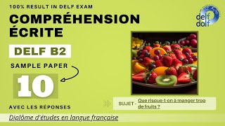 DELF B2 Compréhension écrite No 10  Written Comprehension Practice Test Online  French N You [upl. by Mae]