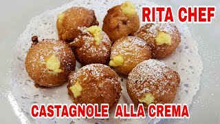 CASTAGNOLE ALLA CREMA⭐RITA CHEF  Friabili e cremose [upl. by Azarcon]