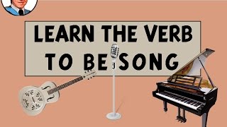 Learn the Verb TO BE Song [upl. by Alracal]