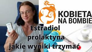 Estradiol i Prolaktyna  jakie wyniki trzymać na cyklu [upl. by Nrobyalc]