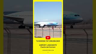 ✈️ LANZAROTE 2024 TUI Boeing 787 Dreamliner Taking Off at Airport Lanzarote WalkingTour [upl. by Ailet]