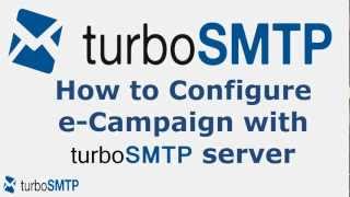 How to configure eCampaign with turbo SMTP service provider [upl. by Erimahs884]