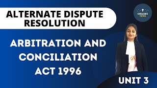 Arbitration and Conciliation Act 1996  Arbitration  ADR [upl. by Ardnalac]